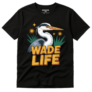 Black Heron Shirts - "Wade Life" graphic tee with gold print, flat lay product photo