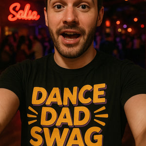 "Dance Dad Swag" dance dad t shirt - product photo 7