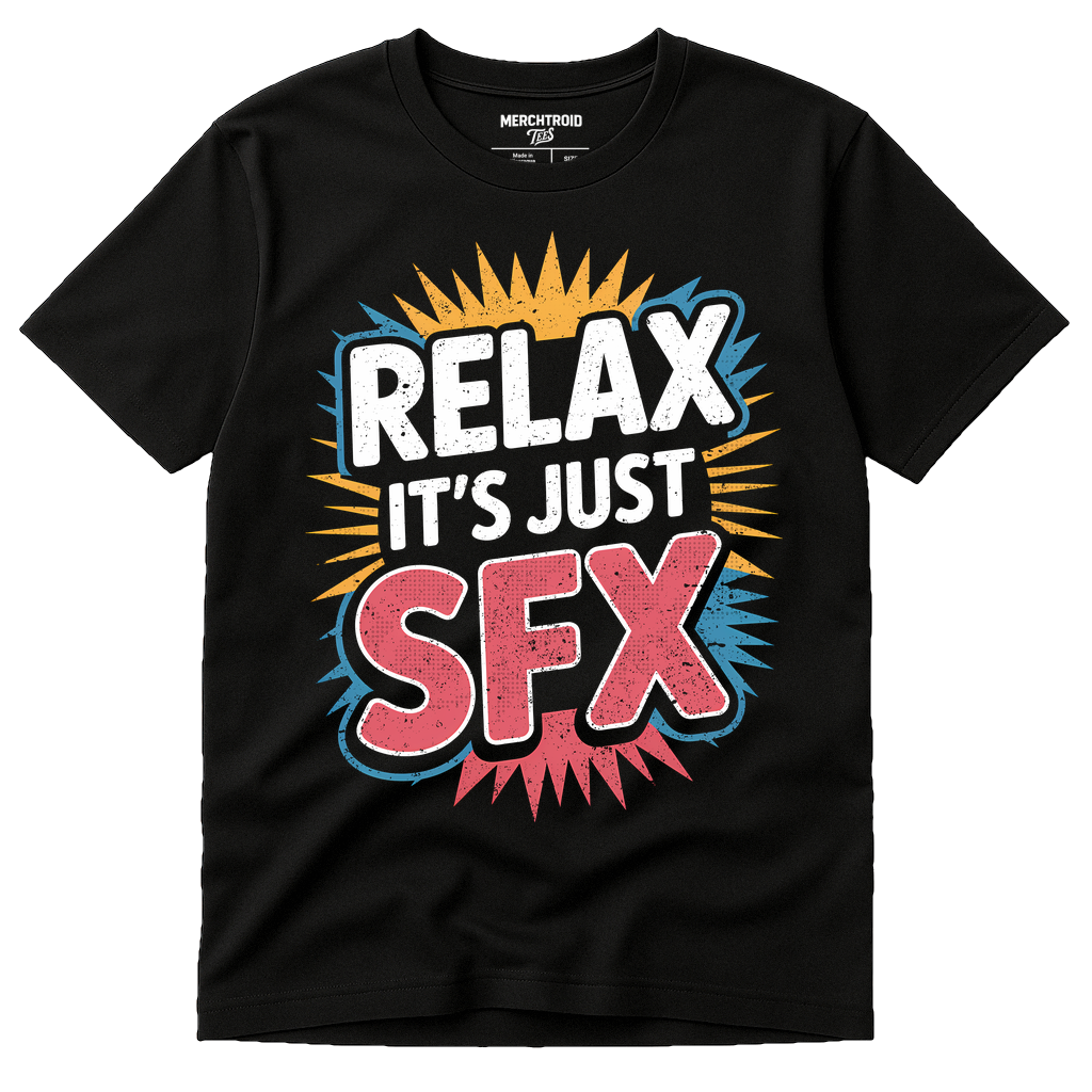 Black Makeup Artist Shirts - "Relax It'S Just Sfx" graphic tee with gray print, flat lay product photo