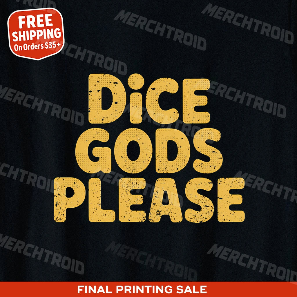 "Dice Gods Please" las vegas nevada t shirt - product photo 9