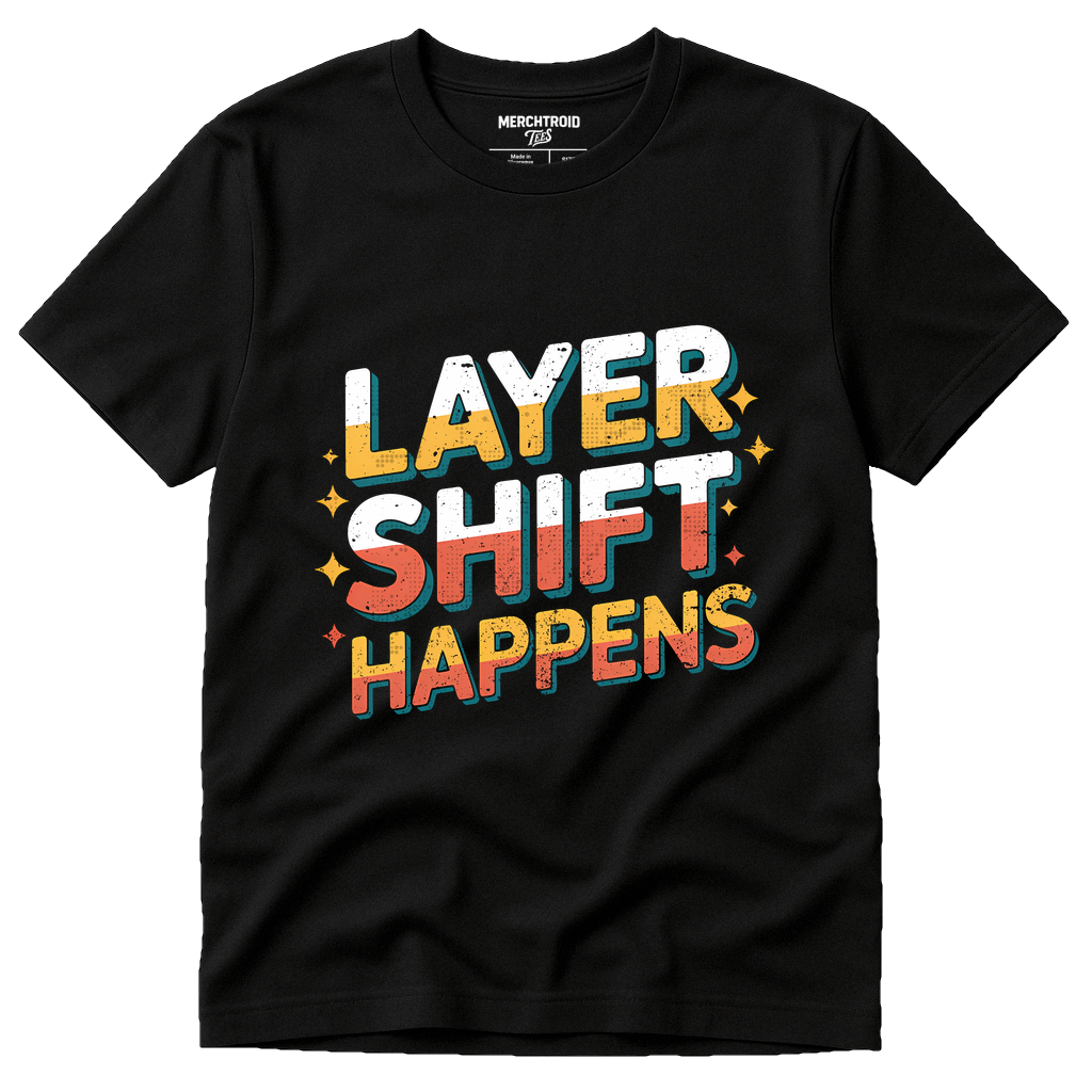 Black 3D Printing Shirts - "Layer Shift Happens" graphic tee with gold print, flat lay product photo