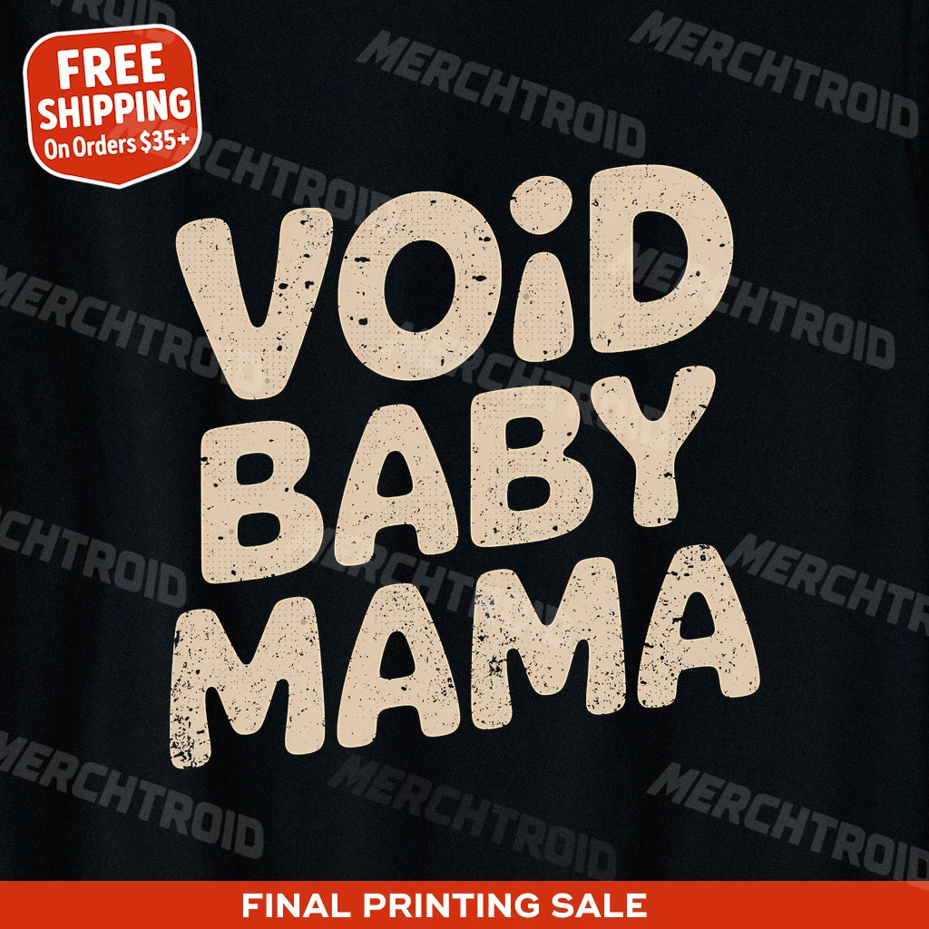 "Void Baby Mama" cat lovers t shirt - product photo 9
