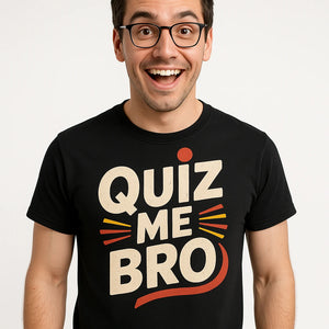 Close-up of the "Quiz Me Bro" beige print on a premium Bella+Canvas black studying t shirt