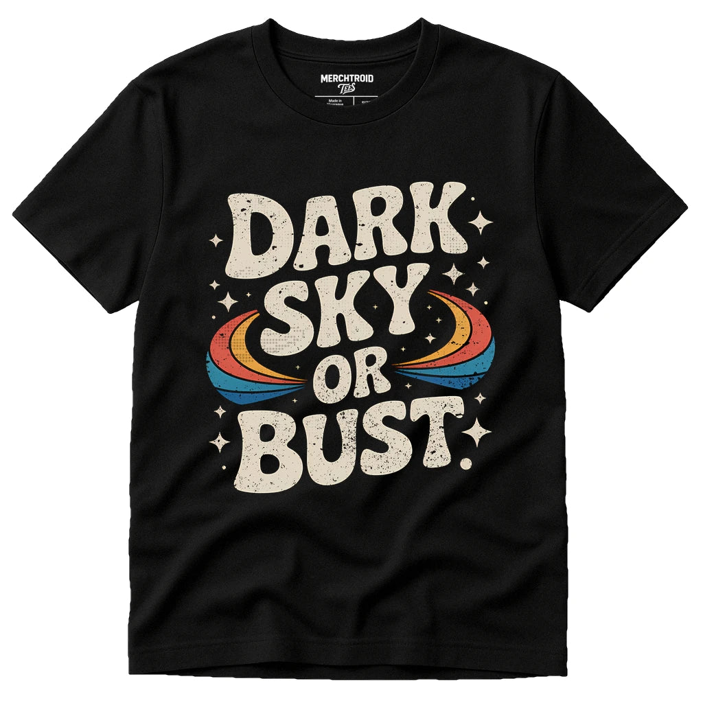 Black Stargazing T Shirt - "Dark Sky Or Bust" graphic tee with beige print, flat lay product photo