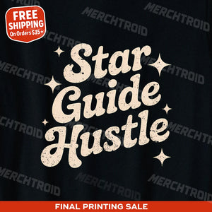 "Star Guide Hustle" astrology shirts - product photo 9