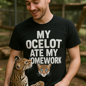 "My Ocelot Ate My Homework" black ocelot t shirt - a birthday gift for ocelot lover
