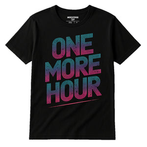 Black Funny New Years Eve Shirts - "One More Hour" graphic tee with teal print, flat lay product photo