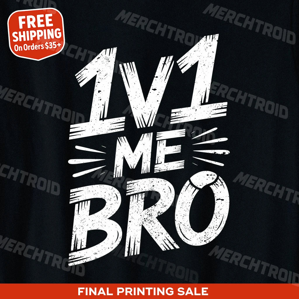 "1V1 Me Bro" esport shirts - product photo 10