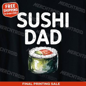 "Sushi Dad" i love sushi t shirt - product photo 9