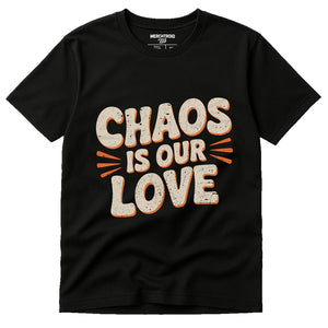 Black Family Life T Shirt - "Chaos Is Our Love" graphic tee with beige print, flat lay product photo