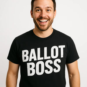 Close-up of the "Ballot Boss" white print on a premium Bella+Canvas black politics t shirt