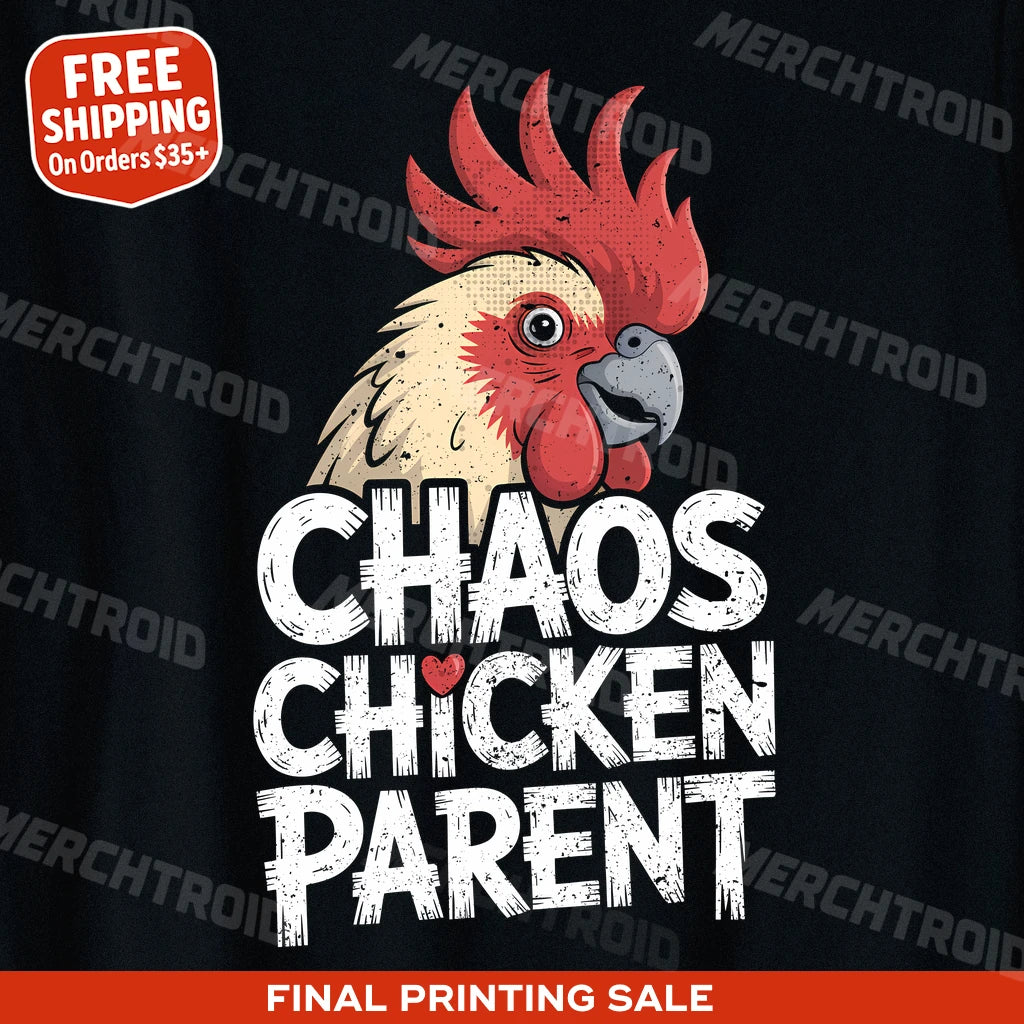 "Chaos Chicken Parent" cockatoo shirts - product photo 10