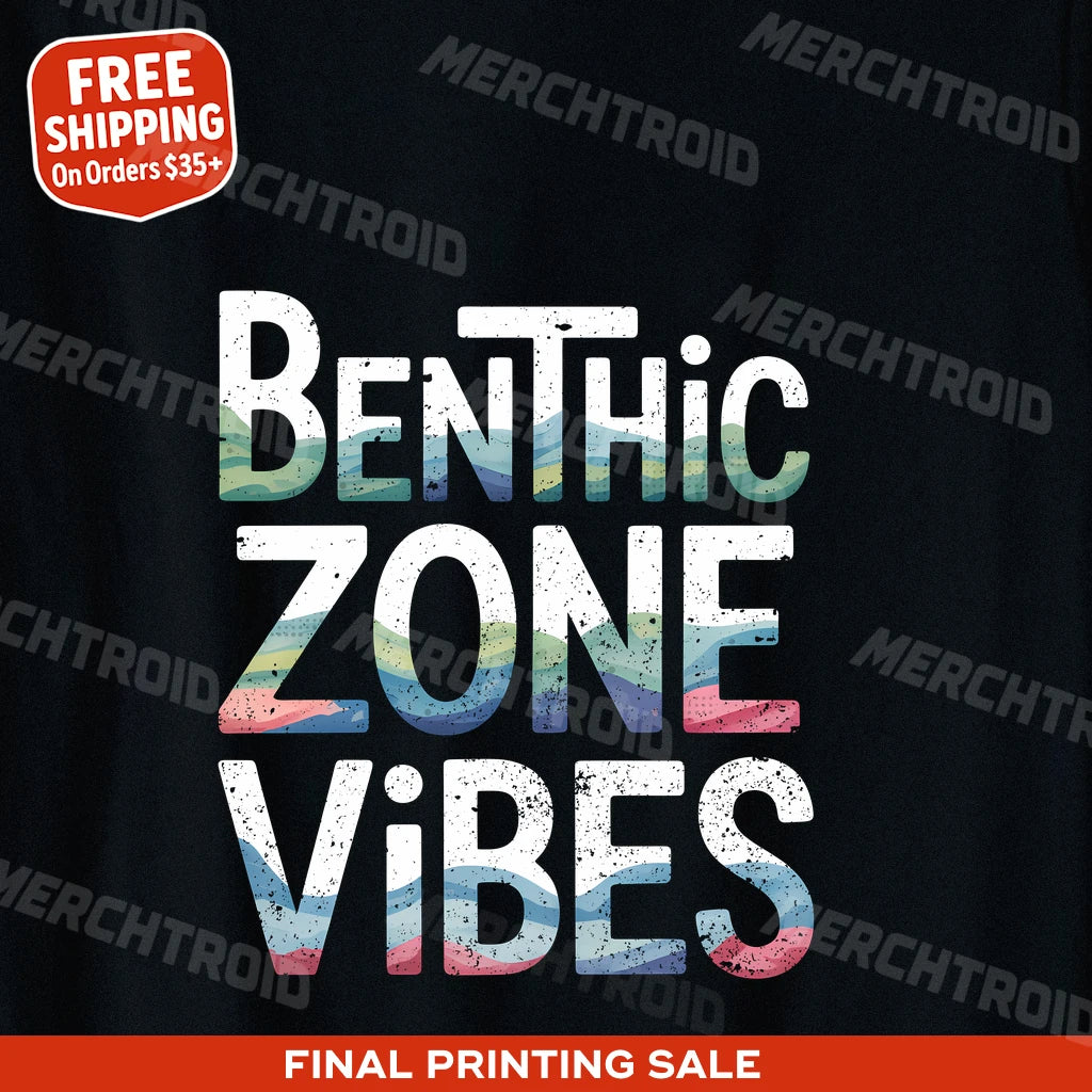 "Benthic Zone Vibes" marine biology shirts - product photo 10