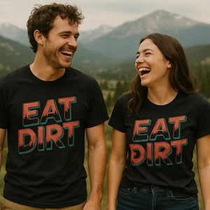 Person wearing the black trail running shirts graphic tee - "Eat Dirt" design
