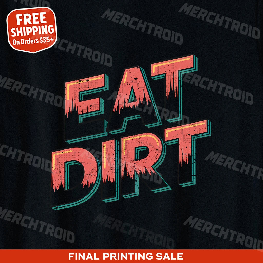 "Eat Dirt" trail running shirts - product photo 10