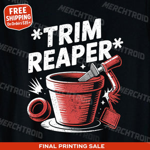 "Trim Reaper" online ceramics t shirt - product photo 9