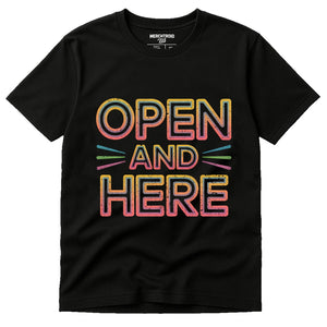 Black Lgbtq Ally T Shirt - "Open and Here" graphic tee with orange print, flat lay product photo