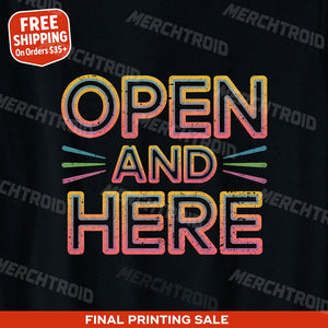"Open and Here" lgbtq ally t shirt - product photo 9