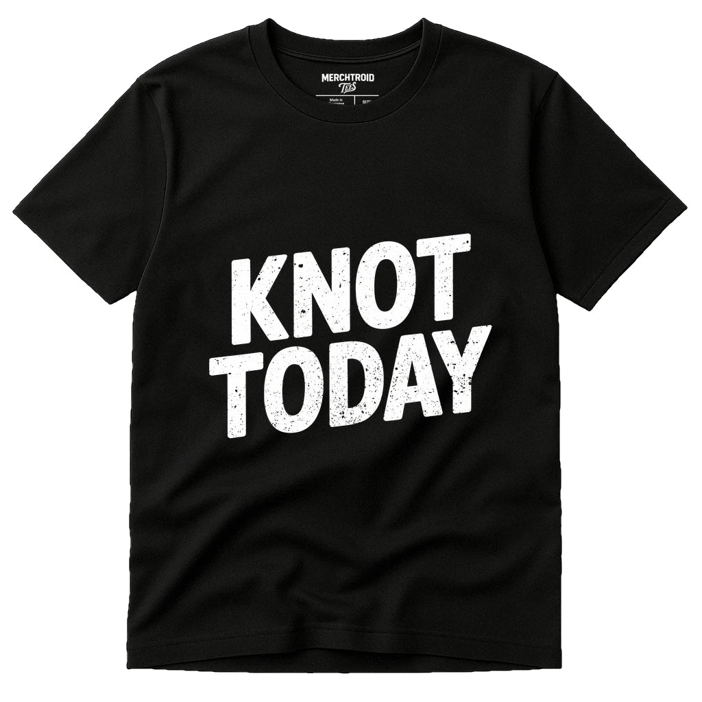Black Boating Tee Shirts - "Knot Today" graphic tee with white print, flat lay product photo