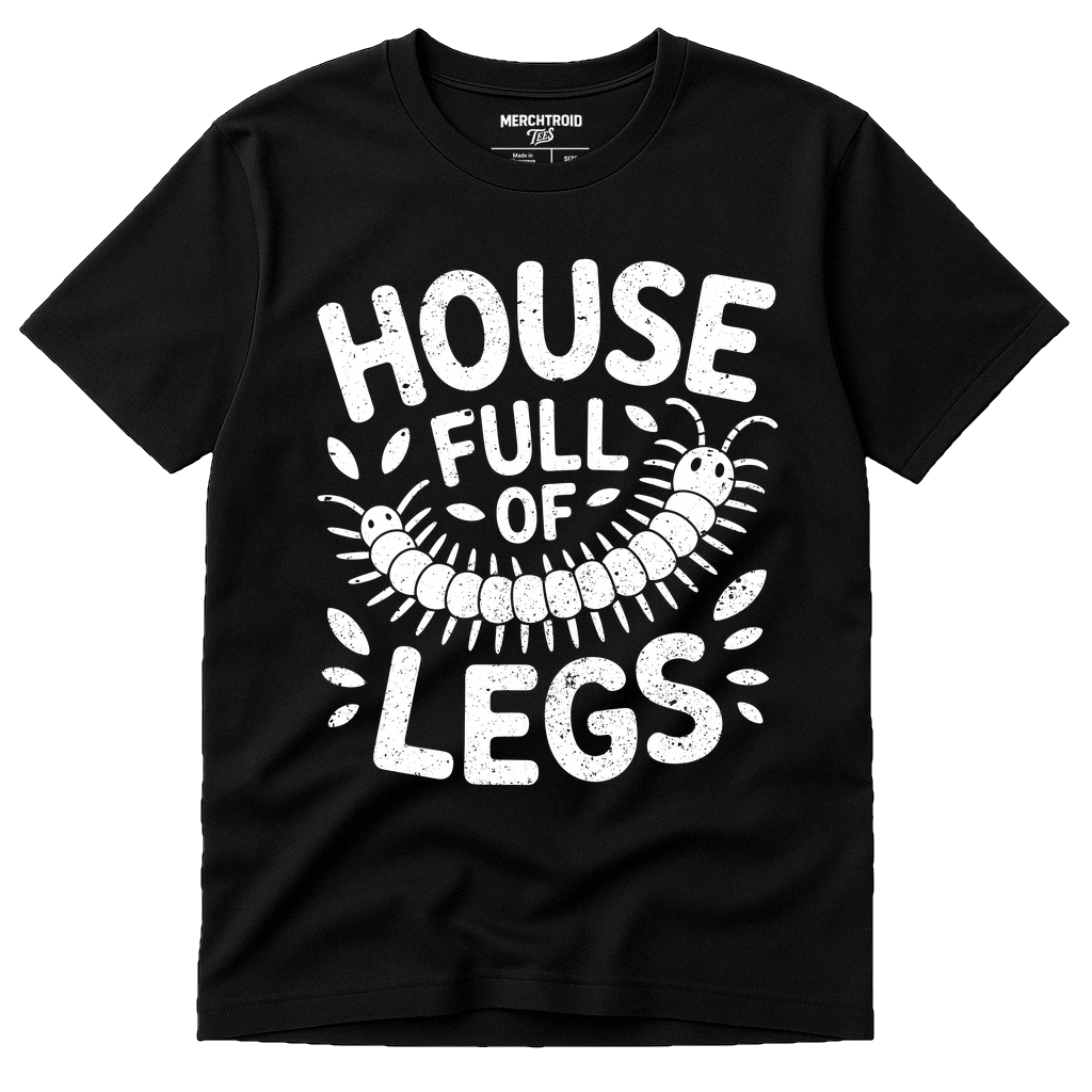 Black Centipede T Shirt - "House Full of Legs" graphic tee with white print, flat lay product photo