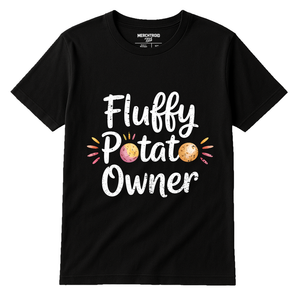 Black Cats T Shirt - "Fluffy Potato Owner" graphic tee with white print, flat lay product photo
