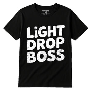 Black Men'S New Years Eve Shirts - "Light Drop Boss" graphic tee with white print, flat lay product photo