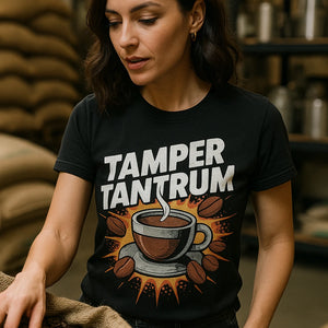 "Tamper Tantrum" black espresso shirts - also a espresso coffee gifts