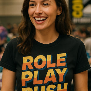"Role Play Rush" black cosplayers t shirt, photographed as cosplayers lover gift