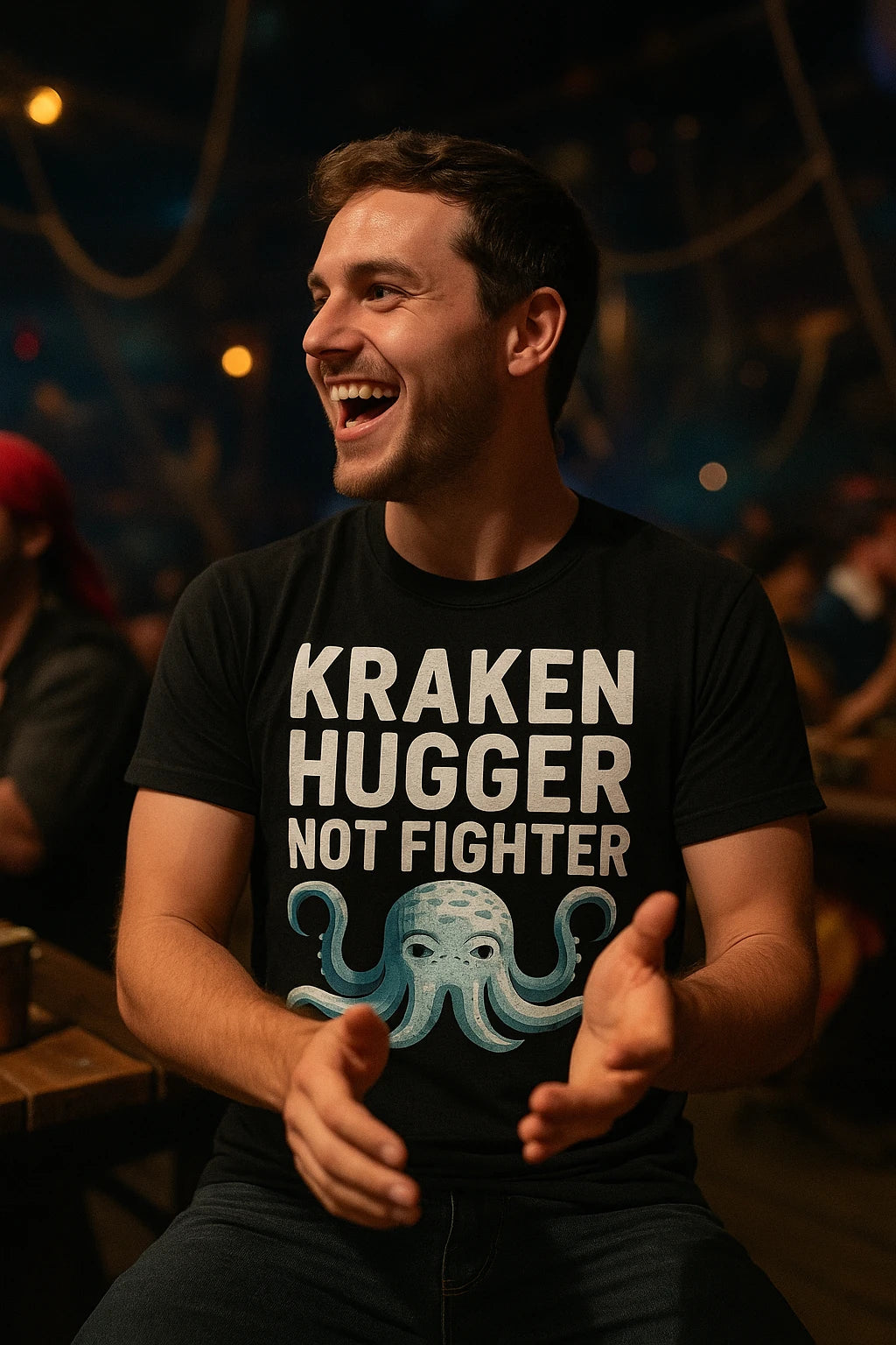 "Kraken Hugger Not Fighter" black pirate shirts - also a a pirate's life for me shirt