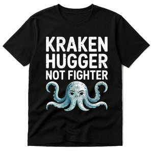 Black Pirate Shirts - "Kraken Hugger Not Fighter" graphic tee with white print, flat lay product photo