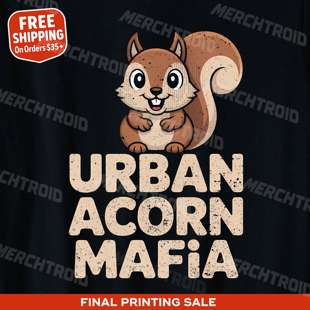 "Urban Acorn Mafia" t shirt squirrel - product photo 10