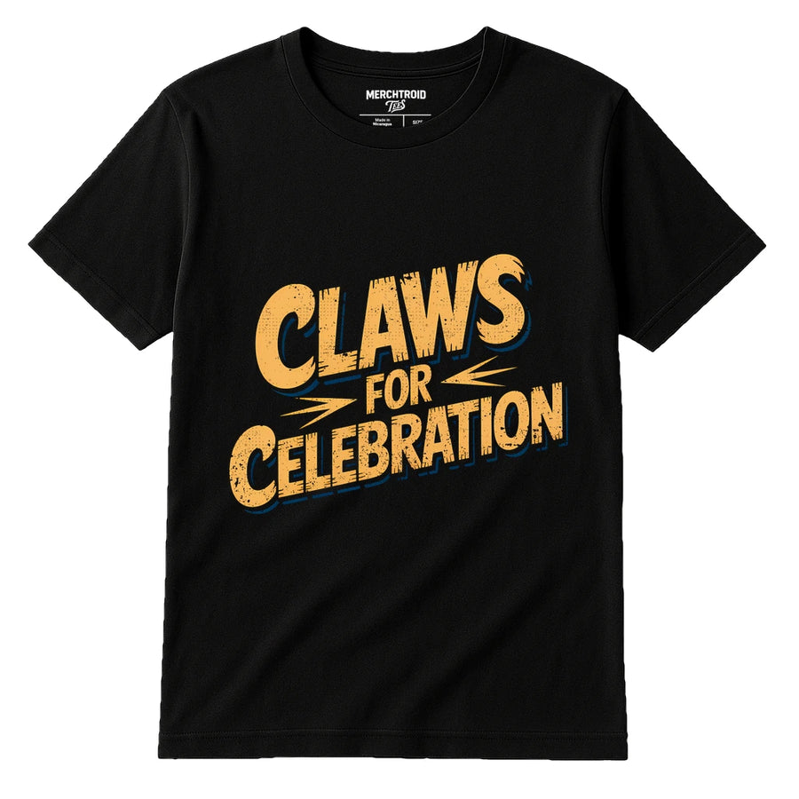 A black T-shirt with bold, distressed yellow and blue text saying "Claws for Celebration."