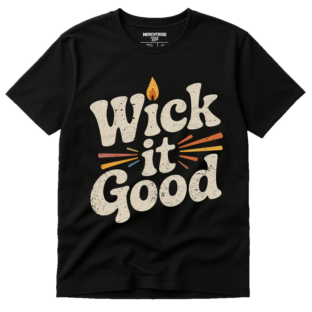 Black Soy Candle Making Set - "Wick It Good" graphic tee with beige print, flat lay product photo