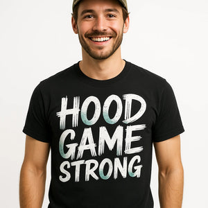 Close-up of the "Hood Game Strong" white print on a premium Bella+Canvas black falcon t shirt