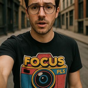 "Focus Pls" black photography on t shirts - also one of the best gifts for photography lovers