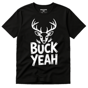 Black Deer Tee Shirts - "Buck Yeah" graphic tee with white print, flat lay product photo