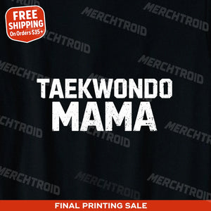 "Taekwondo Mama" t shirt martial arts - product photo 9