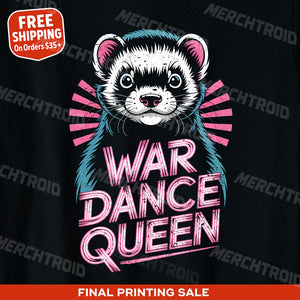 "War Dance Queen" ferret t shirt - product photo 10