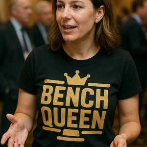 "Bench Queen" black judge t shirt - also one of the best gifts for a judge
