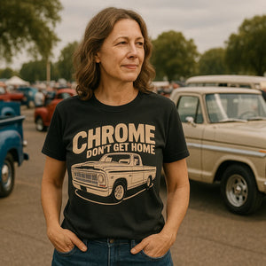 Lifestyle shot of the "Chrome Dont Get Home" black trucks t shirt in a real-world setting