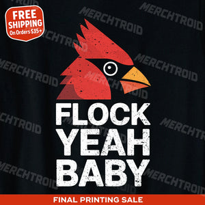 "Flock Yeah Baby" cardinal t shirt - product photo 10