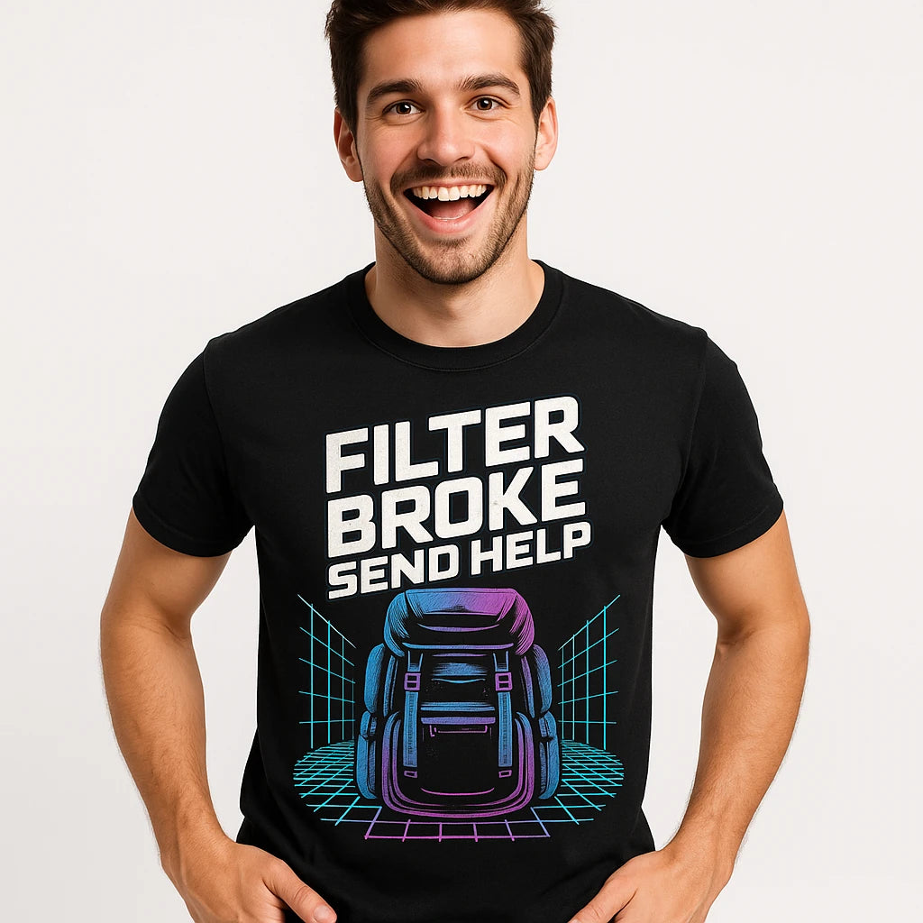 Close-up of the "Filter Broke Send Help" gray print on a premium Bella+Canvas black backpacking shirts