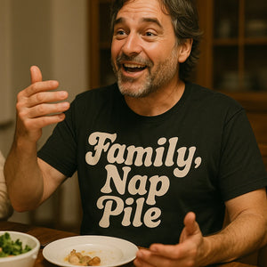 "Family Nap Pile" family life t shirt - product photo 8