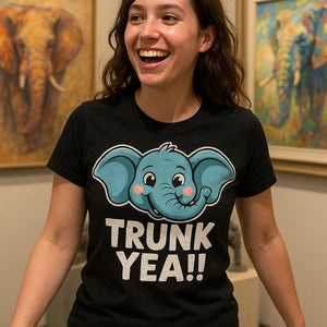 "Trunk Yeah" black elephant shirts - also one of the best gifts for elephant lovers