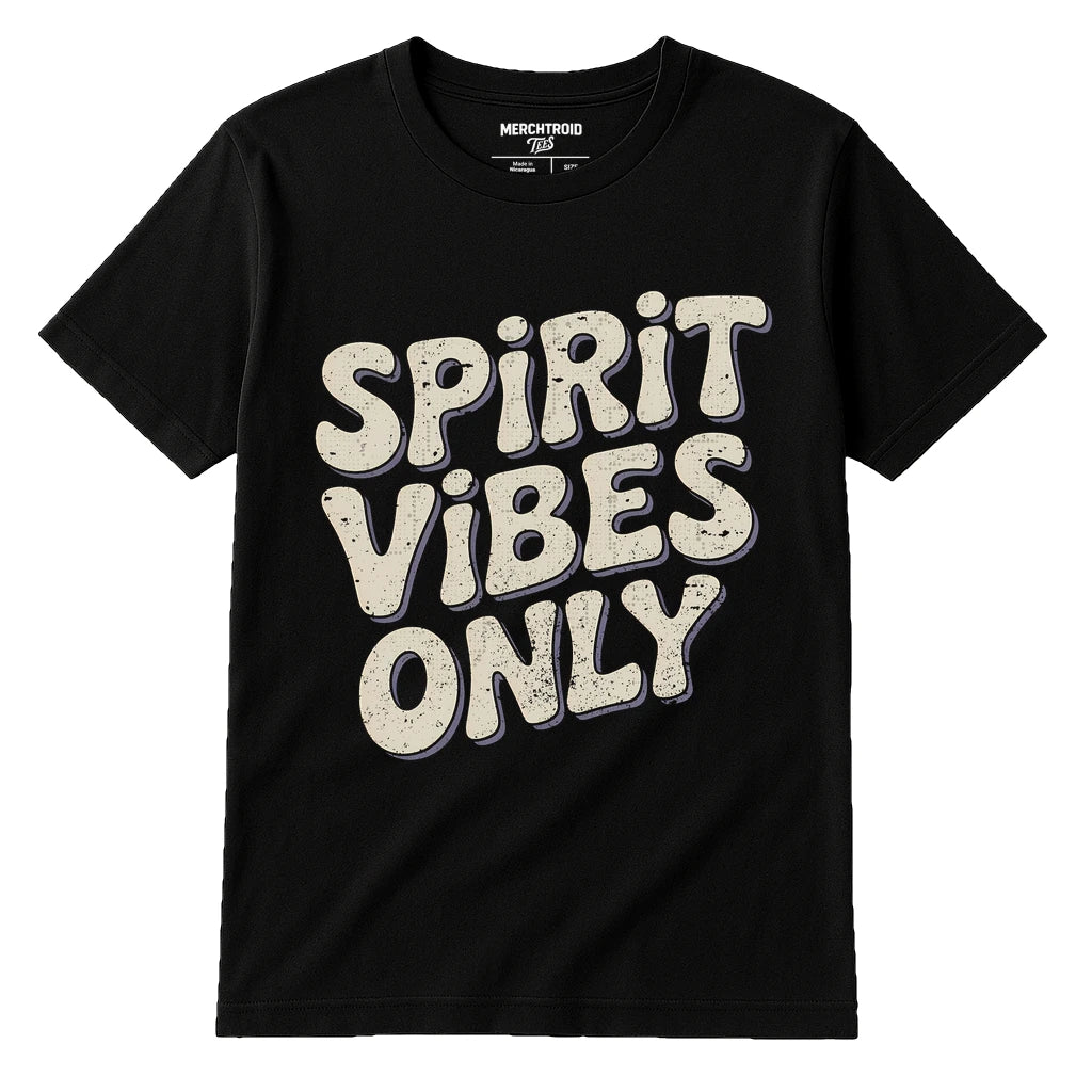 A black T-shirt featuring the text "SPIRIT VIBES ONLY" in large, bold, textured letters. The shirt has a round neckline and short sleeves.