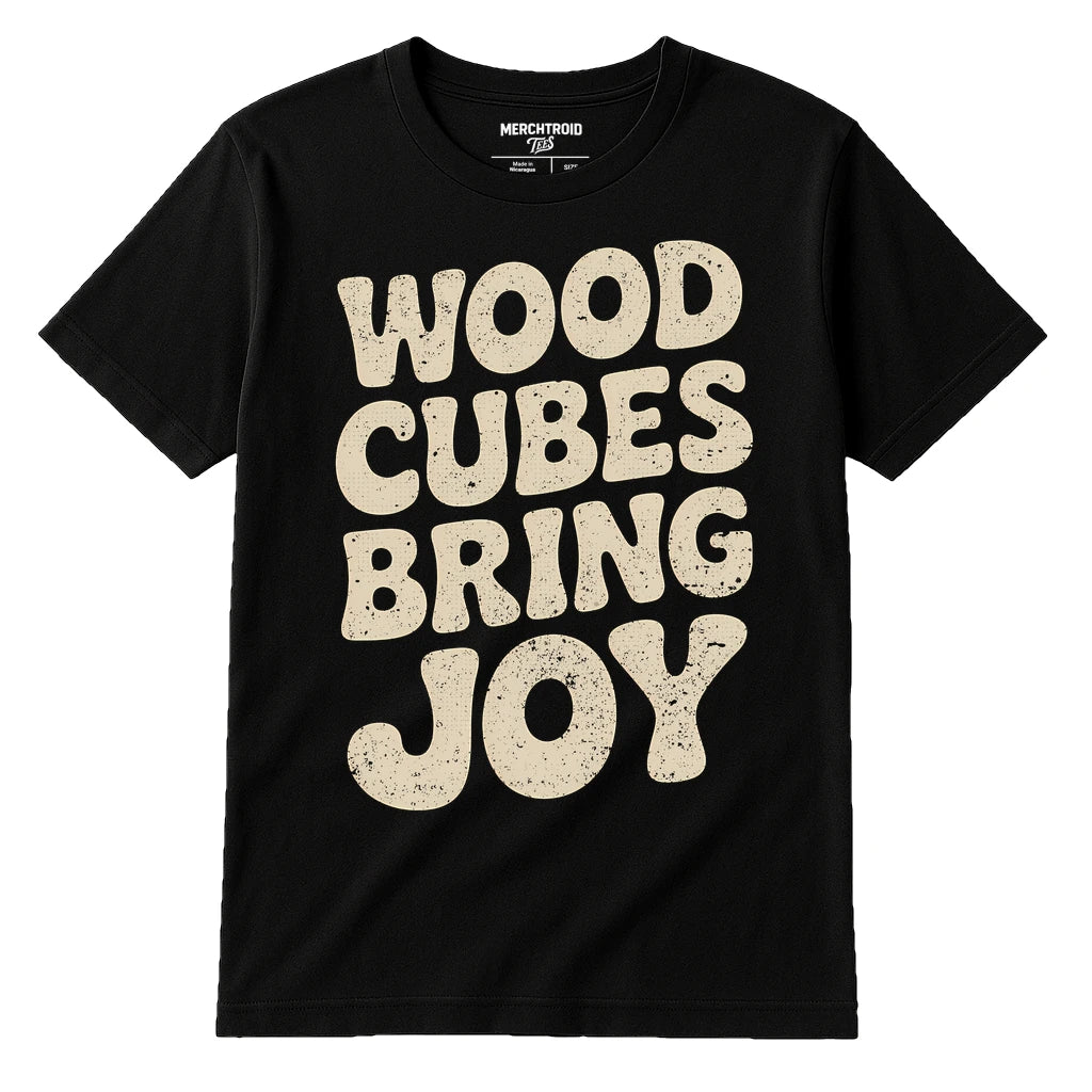 Black Board Game Tee Shirts - "Wood Cubes Bring Joy" graphic tee with beige print, flat lay product photo