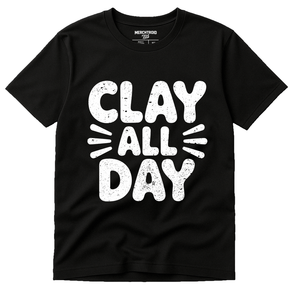 Black Men'S Body Sculpting T Shirt - "Clay All Day" graphic tee with white print, flat lay product photo