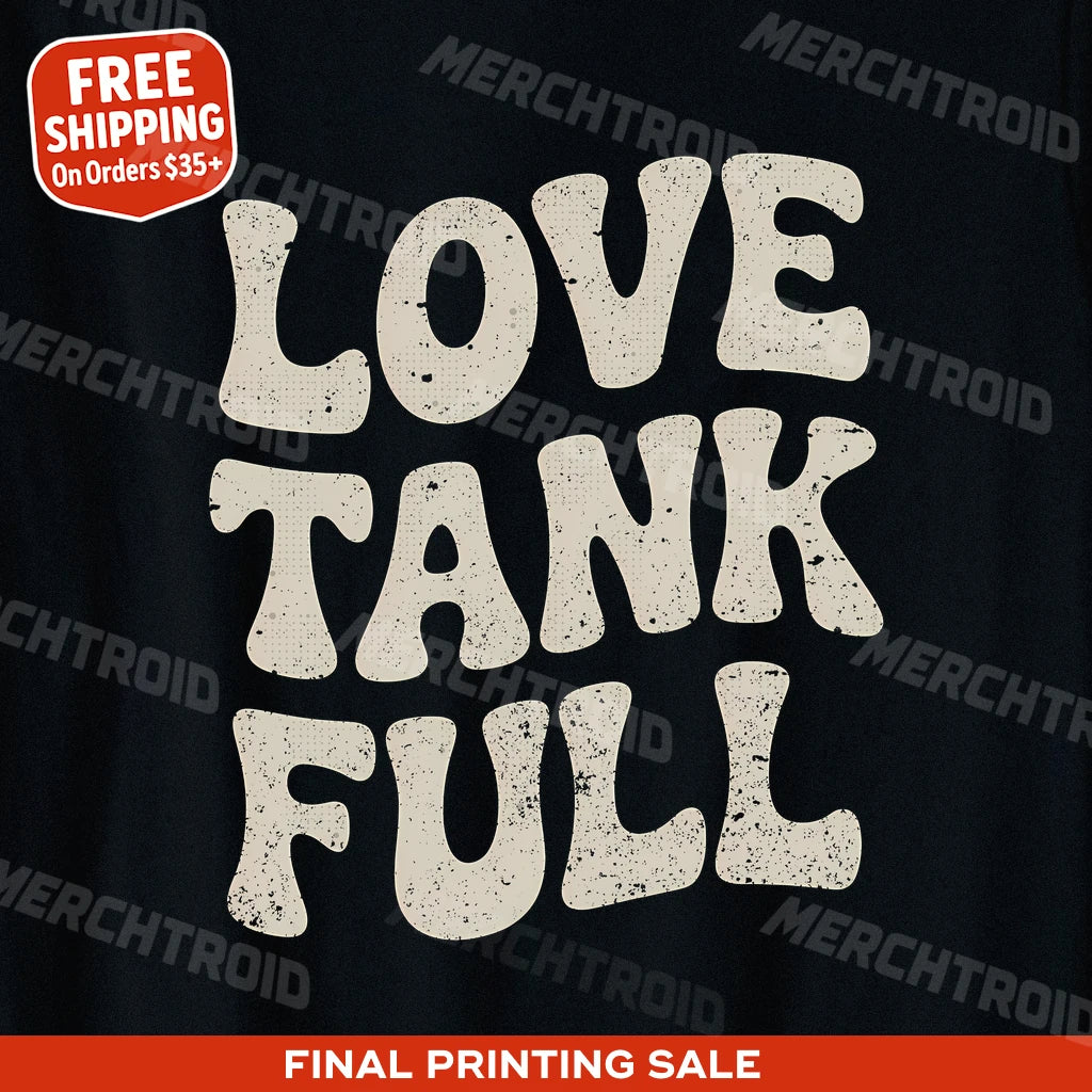 "Love Tank Full" cheap mom life shirts - product photo 9
