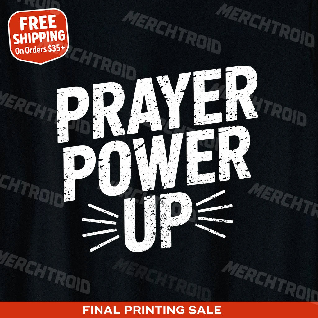 "Prayer Power Up" faith shirts - product photo 9