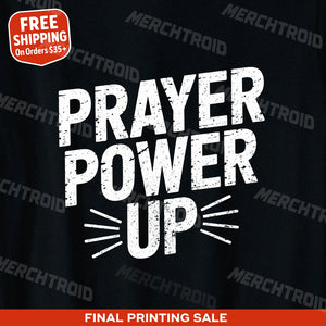 "Prayer Power Up" faith shirts - product photo 9